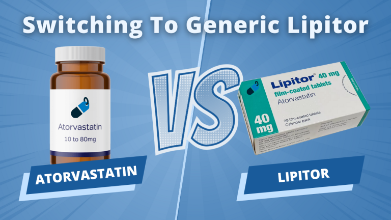 Atorvastatin vs Lipitor Switching To Generic Lipitor